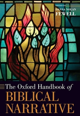 The Oxford Handbook of Biblical Narrative Paperback Oxford University Press, USA