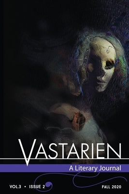 Vastarien: A Literary Journal vol. 3, issue 2 by Padgett, Jon