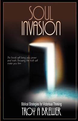 Soul Invasion Paperback Aventine Press