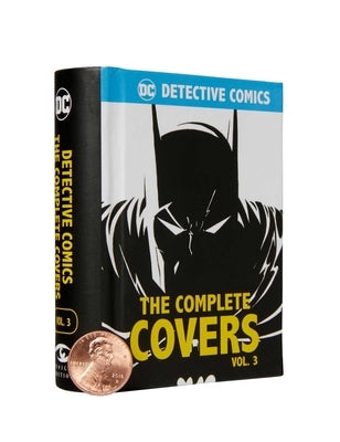 DC Comics: Detective Comics: The Complete Covers Vol. 3 (Mini Book) by Insight Editions