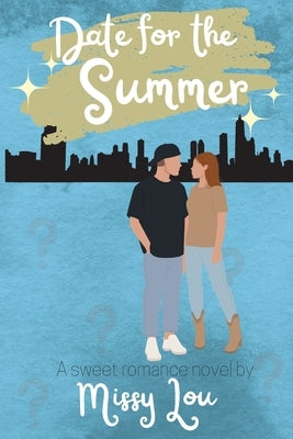 Date for the Summer Paperback Missy Lou