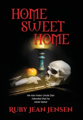 Home Sweet Home by Jensen, Ruby Jean