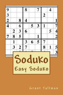 Soduko: Easy Soduko Paperback Createspace Independent Publishing Platform
