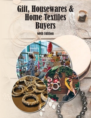 Gifts, Housewares & Home Textile Buyers Directory, 60th Ed. by Jaikumar, Pearline