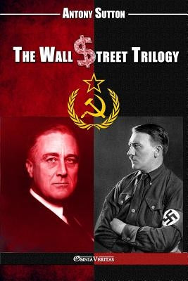 The Wall Street Trilogy Paperback Omnia Veritas Ltd