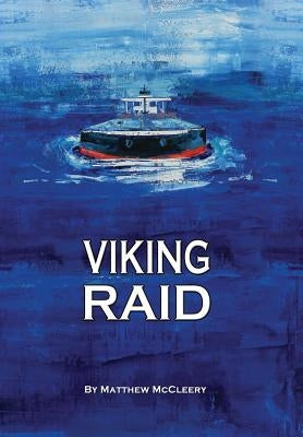Viking Raid: A Robert Fairchild Novel by McCleery, Matthew