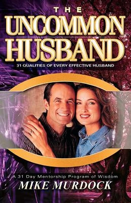 The Uncommon Husband by Murdock, Mike