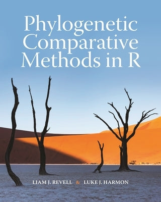 Phylogenetic Comparative Methods in R Paperback Princeton University Press