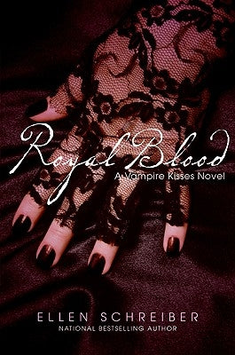 Vampire Kisses 6: Royal Blood Katherine Tegen Books