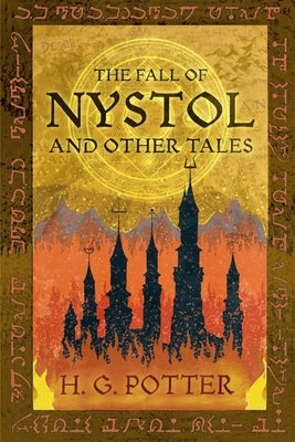 The Fall of Nystol and Other Tales Paperback Codex Intermund
