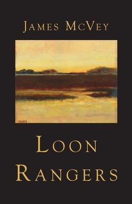 Loon Rangers Paperback Saddle Road Press