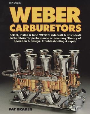 Weber Carburetors by Braden, Verlon P.