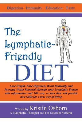 The Lymphatic-Friendly Diet by Osborn, Kristin