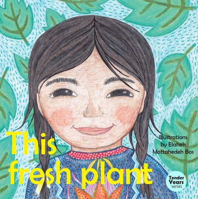 This Fresh Plant Board Book Bellwood Press