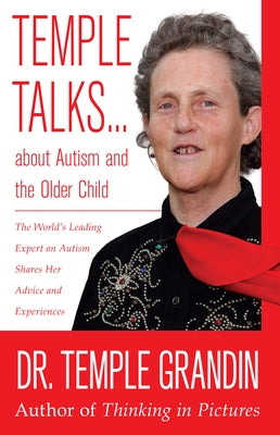 Temple Talks about Autism and the Older Child Paperback Sensory Focus LLC