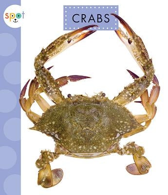 Crabs by Schuh, Mari C.