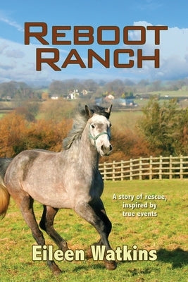 Reboot Ranch by Watkins, Eileen