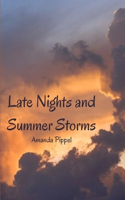 Late Nights and Summer Storms Paperback Libresco Feeds Private Limited