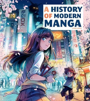 A History of Modern Manga by Insight Editions