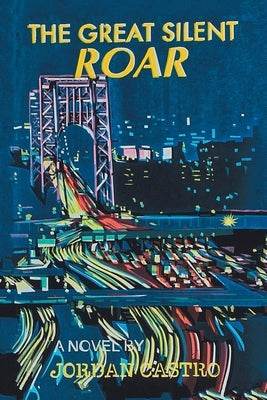 The Great Silent Roar Paperback Xlibris Us