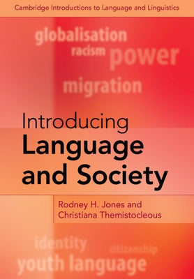 Paperback of "Introducing Language and Society" by Cambridge University Press, showing the book cover with title and publisher logo.