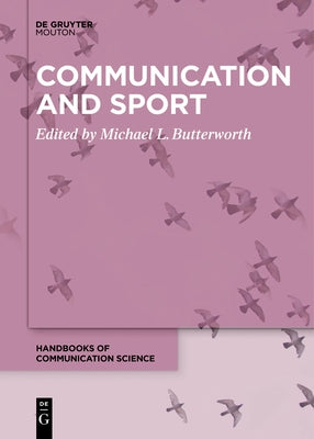 Communication and Sport Paperback Walter de Gruyter