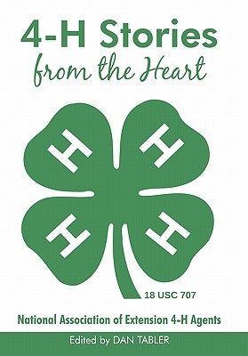4-H Stories from the Heart by Tabler, Dan