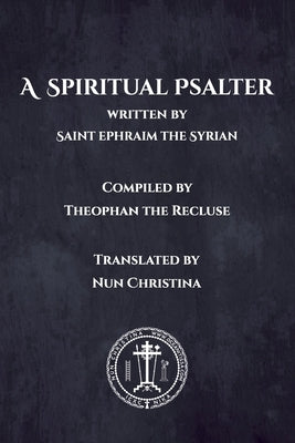 A Spiritual Psalter Paperback Independently Published