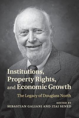 Paperback book titled "Institutions, Property Rights, and Economic Growth" by Cambridge University Press, showing the front cover.