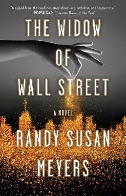 The Widow of Wall Street by Meyers, Randy Susan