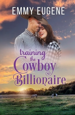 Training the Cowboy Billionaire Paperback Aej Creative Works
