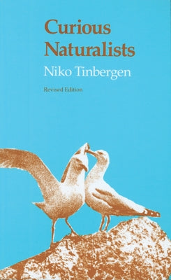Curious Naturalists Paperback University of Massachusetts Press