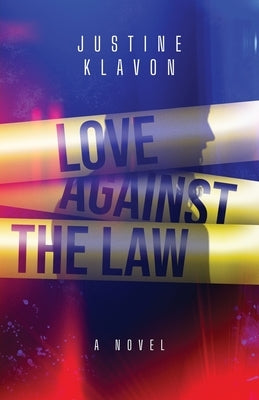 Love Against the Law Atmosphere Press