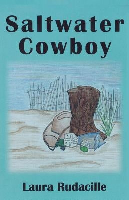 Saltwater Cowboy Paperback Createspace Independent Publishing Platform
