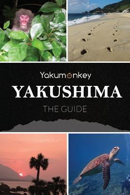 The Yakushima Guide Paperback Mangrove Press