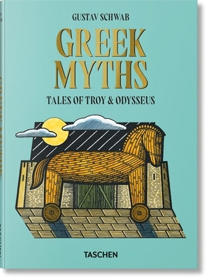 Greek Myths by Schwab, Gustav