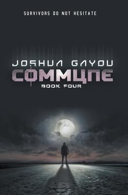 Commune: Book 4 Paperback Aethon Books, LLC