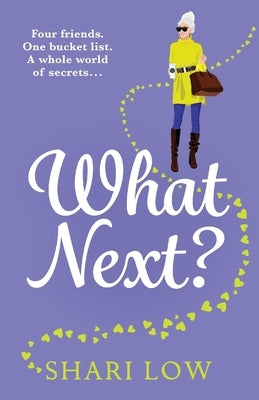 What Next? Paperback Boldwood Books Ltd