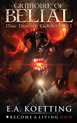 The Grimoire of Belial by Donaghue, Timothy