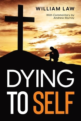 Dying to Self Paperback Olahauski Books