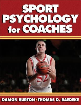Sport Psychology for Coaches Paperback Human Kinetics Publishers