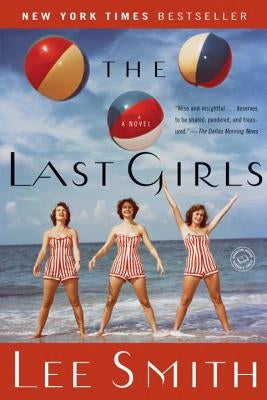 The Last Girls Paperback Ballantine Books