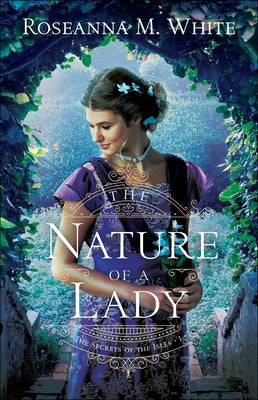 Paperback of "The Nature of a Lady" by Bethany House Publishers, showing the book cover with elegant design and title.