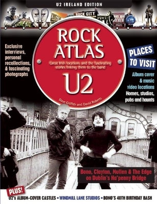 Rock Atlas U2 by Griffith, Dave