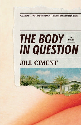 The Body in Question by Ciment, Jill