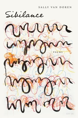 Sibilance: Poems Paperback LSU Press