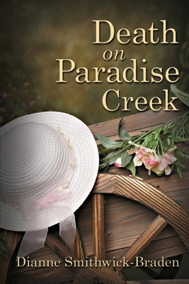 Death on Paradise Creek: Book One of the Wilbarger County Series Paperback Dsb Mysteries