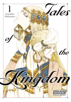 Tales of the Kingdom, Vol. 1 by Nakamura, Asumiko