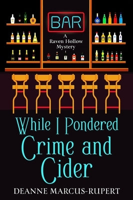 While I Pondered Crime and Cider Paperback Independently Published