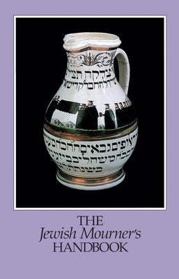 The Jewish Mourner's Handbook Paperback Behrman House Publishing
